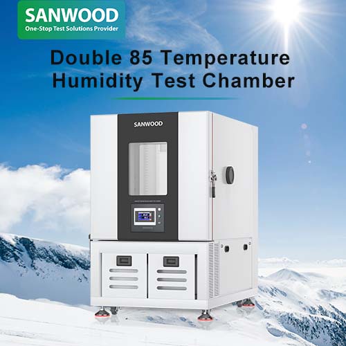 SANWOOD TECHNOLOGY Temperature humidity test chamber ( Dual 85 Testing ): Creating Reliable Testing Solutions for Low Altitude Economy Fields